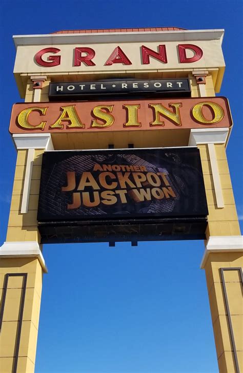 The Grand Casino Hotel and Resort .